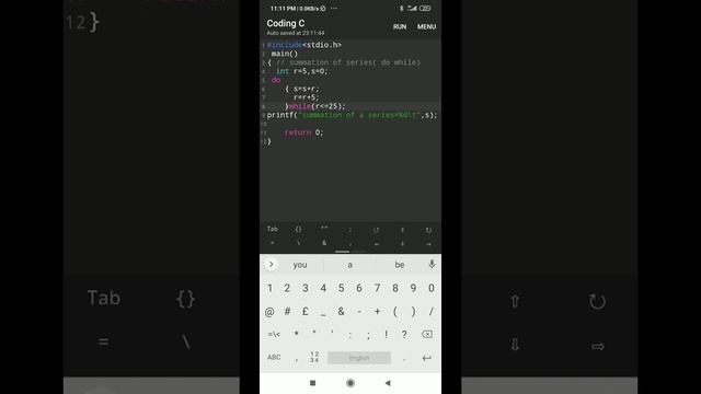 Summation of a series loop(do while) C programming Android version