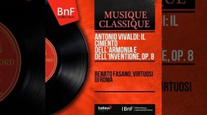 Il cimento dell'armonia e dell'inventione, Op. 8, Violin Concerto No. 9 in D Minor, RV 236:...