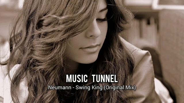 Neumann - Swing King (Original Mix)