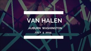 Van Halen|Eddie Van Halen Performs Alex Van Halen Drum Solo live in Auburn, Washington 7-5-2015