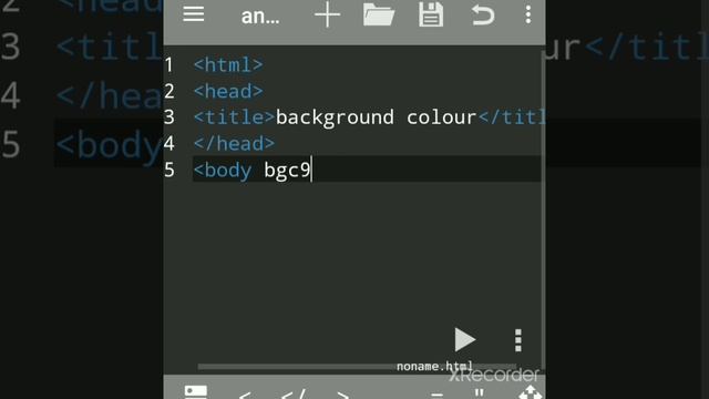 HTML code to change background colour of Web Page using anWriter App on Android Mobile | HTMLbgcolo