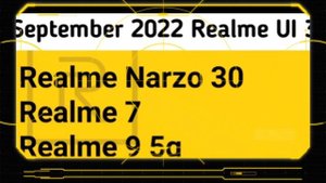 Realme UI 3.0 Android 12 Update - Realme C35,C25y, C21y, Narzo 30, 50,50a prime,realme 7, Kab Aayeg