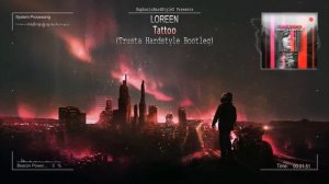 Loreen - Tattoo (Trusta Hardstyle Bootleg)