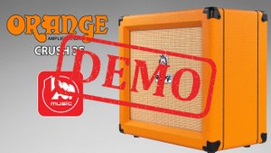Гитарный комбоусилитель Orange Crush 35RT - демонстрация звучания