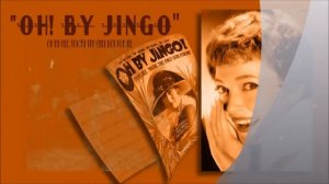 Jeannie Carson...sings Oh! By Jingo