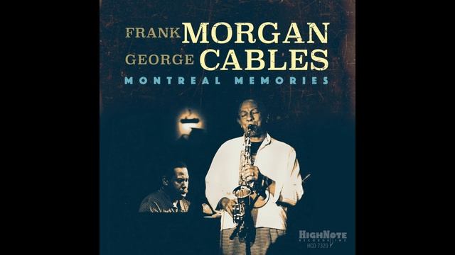 Frank Morgan, George Cables - Confirmation (Live in Concert) смотреть онлайн