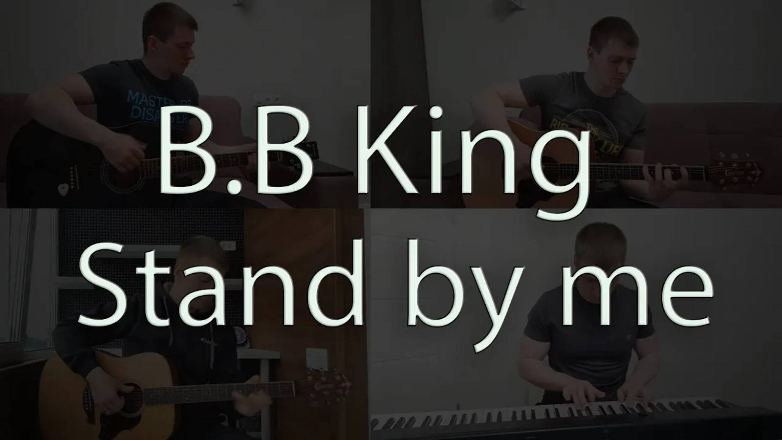 B. E. King - Stand By Me / cover смотреть онлайн