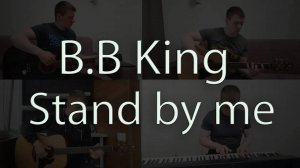 B. E. King - Stand By Me / cover