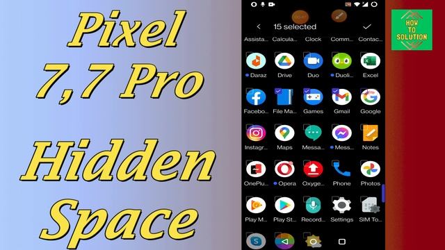 Use Hidden Space in Google Pixel 7, Pro Mobile Hide Applications смотреть онлайн