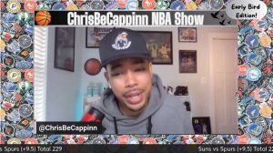 Mar 23 |  NBA Bets - Early Bird | Free Picks + Analysis & Predictions | ChrisBeCappinn NBA Show