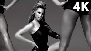 Beyoncé - Single Ladies (Put a Ring on It) (Official 4K Video)