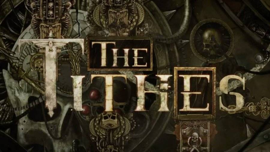 Десятины | The Tithes | Сезон 1 | Эпизод II: Жатва by TheStation Warhammer