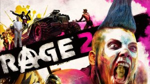 RAGE 2 ПРОХОЖДЕНИЕ ЧАСТЬ №3