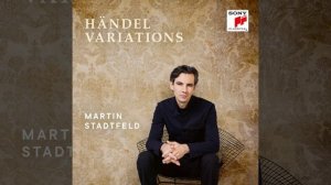 Sarabande Variations (from Suite in D Minor, HWV 437) : Variation IV