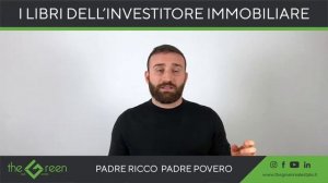 I LIBRI DELL'INVESTITORE IMMOBILIARE: PADRE RICCO PADRE POVERO