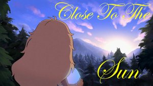 Infinity Train - Close To The Sun「AMV」
