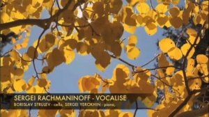 BORISLAV STRULEV AND SERGEI YEROKHIN - VOCALISE