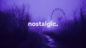 you wish you could go back. (playlist)