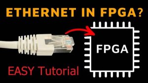 How To Do Ethernet in FPGA - Easy Tutorial