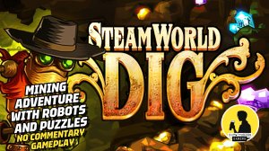 MINING ADVENTURE WITH ROBOTS AND PUZZLES | STEAMWORLD DIG, GAMEPLAY #steamworlddig #gameplay