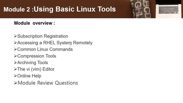 22- RHCSA Linux : Module 2 : Using Basic Linux Tools | Introduction