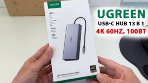 UGREEN USB-C HUB 13 в 1 - 4K 60Hz, 100Вт для НОУТБУКА и ПК Windows, macOS, Linux