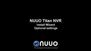 NUUO Titan NVR_Install Wizard  Getting started