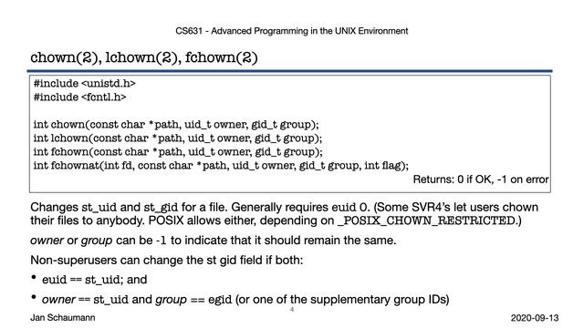 Advanced Programming in the UNIX Environment: Week 03, Segment 4 - chmod(2) and chown(2)
