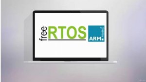 FreeRTOS From Ground Up™ on ARM Processors - learn RTOS
