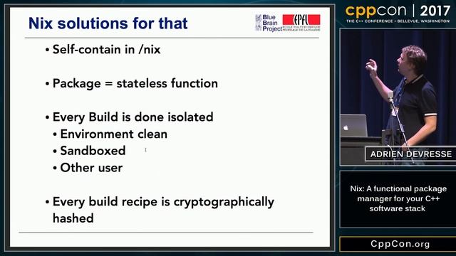 CppCon 2017: Adrien Devresse “Nix: A functional package manager for your C++ software stack”