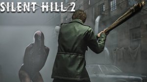 Silent Hill 2 Remake | Самый темный Сайлент Хилл #6