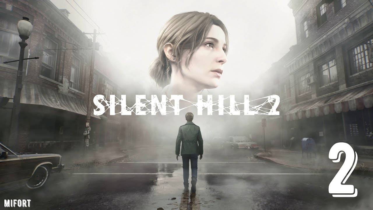SILENT HILL 2 remake - Восточная часть города . Часть 2 смотреть онлайн