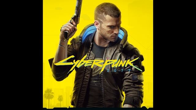Cyberpunk 2077 Original Score [Full Album] смотреть онлайн