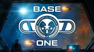 Строим базу, но космос выиграл #11 \ Base One