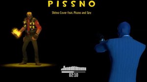 PISSNO (Shitno TF2 Cover)
