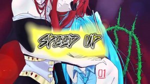 "TELL ME WHAT YOU WANT" SPEED UP