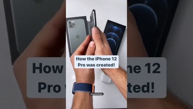 How the iPHONE 12 Pro was created!