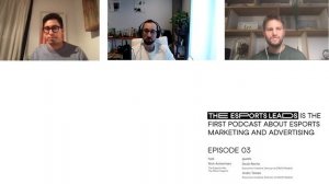 The Esports Leads – Ep.3 André Toledo, Saulo Rocha (ECDs, DAVID Madrid) – Burger King, Stevenage FC