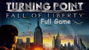 Turning Point - Fall of Liberty Full Game Русские титры и звук HD PC 2024