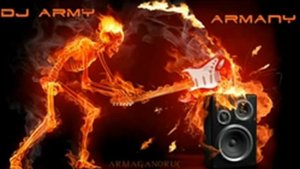 Dj Army   Armany 2013