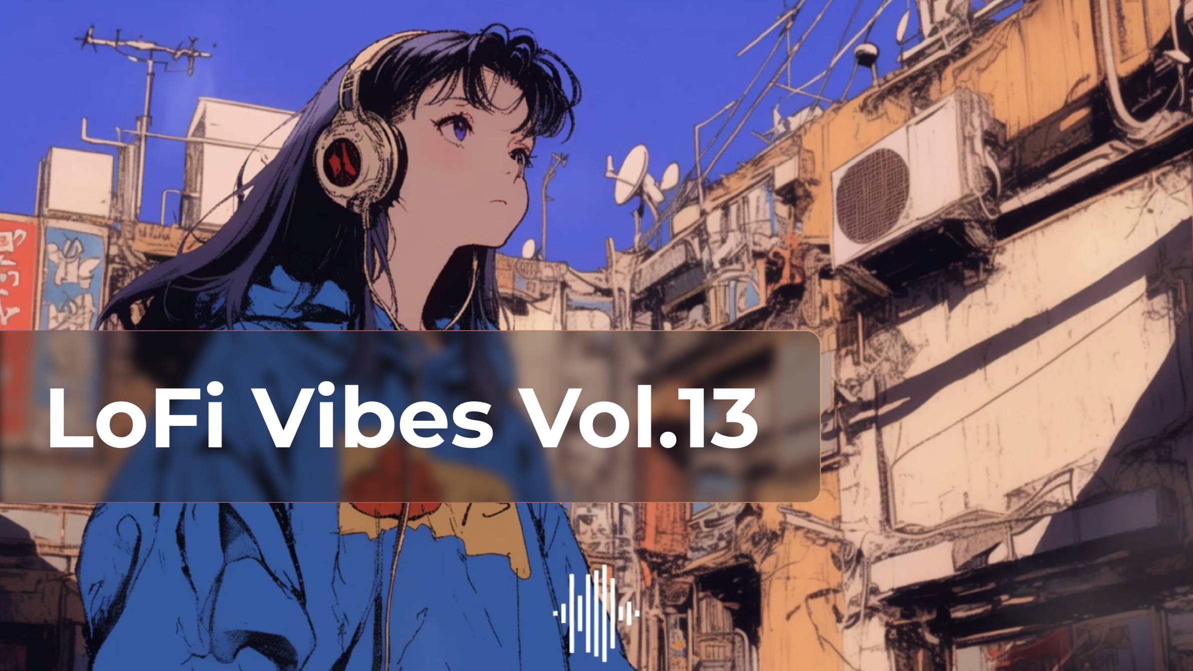 LoFi Vibes Vol.13
