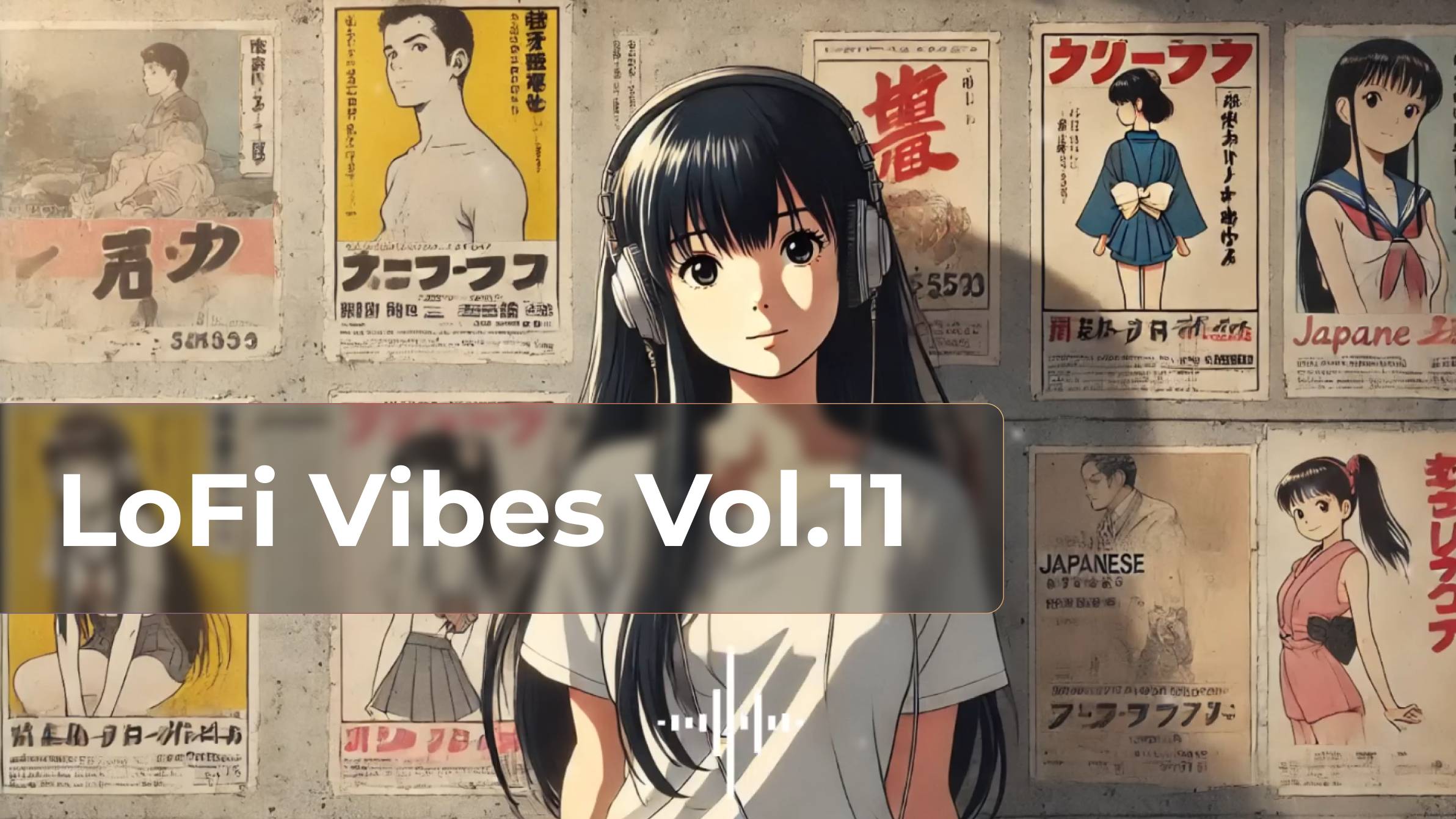 LoFi Vibes Vol.11