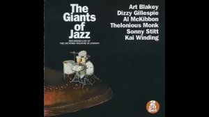 Art Blakey The Giants Of Jazz  – Recorded Live At The Victoria Theatre In London