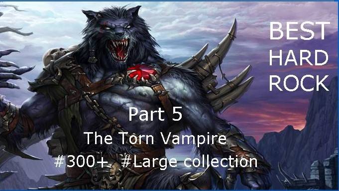 Part 5 The torn Vampire смотреть онлайн