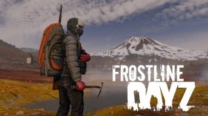 DayZ FROSTLINE ищем приключения на свою ж...