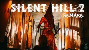 В ПОИСКАХ ВЫЖИВШИХ ➣ ПРОХОЖДЕНИЕ SAILENT HILL 2: REMAKE #3