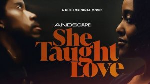 Она научила любить (2024) / She Taught Love