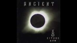 Kitaro - Ancient Of Wind (Preview)