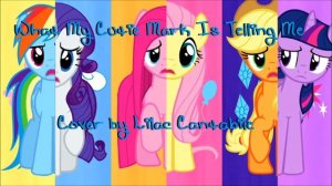 What My Cutie Mark Is Telling Me (Cover)