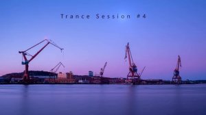 Trance Session #4